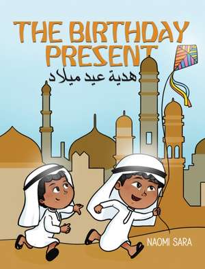 The Birthday Present de Naomi Sara