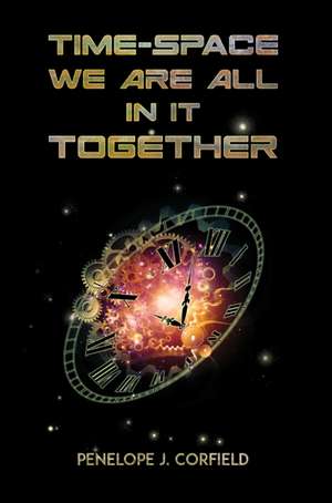 Time-Space de Penelope J. Corfield