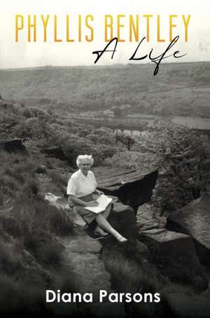 Phyllis Bentley de Diana Parsons
