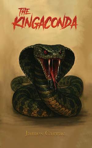 Kingaconda de James Carrac