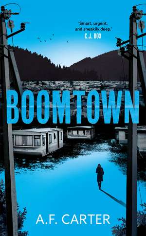 Boomtown de A.F. Carter