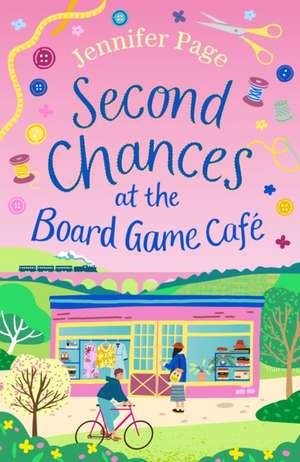 Second Chances at the Board Game Café de Jennifer Page