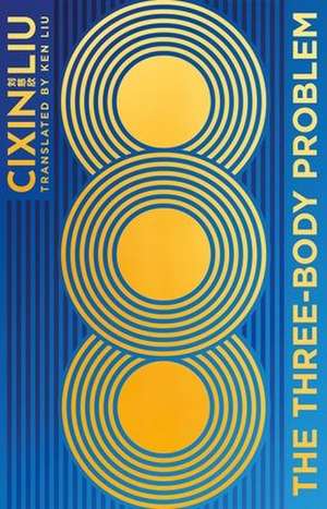 The Three-Body Problem de Cixin Liu