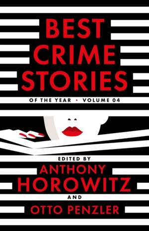 Best Crime Stories of the Year Volume 4 de Anthony Horowitz