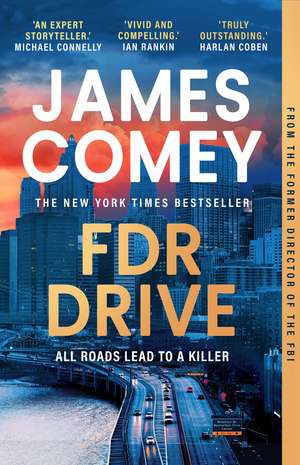 FDR Drive de James Comey