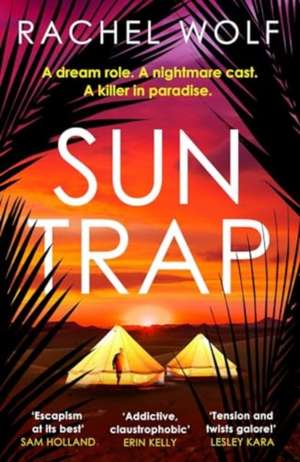 Sun Trap de Rachel Wolf