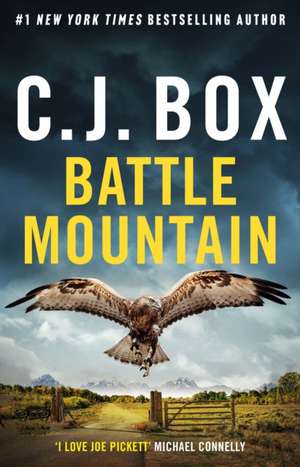 Battle Mountain de C. J. Box