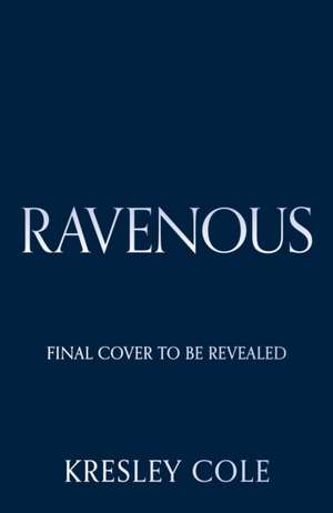 Ravenous de Kresley Cole