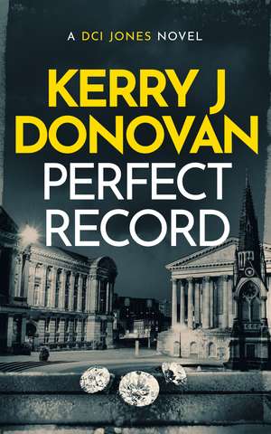 Perfect Record de Kerry J Donovan