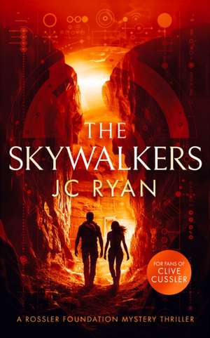 Ryan, J: Skywalkers