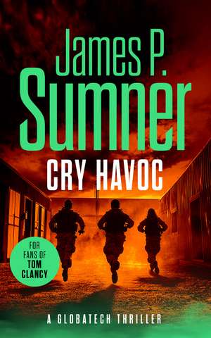 Cry Havoc de James P Sumner