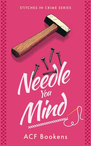 Needle You Mind de Acf Bookens