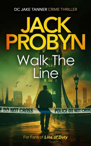 Cross the Line de Jack Probyn