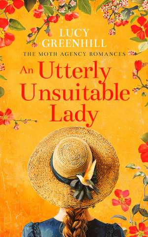 An Utterly Unsuitable Lady de Lucy Greenhill