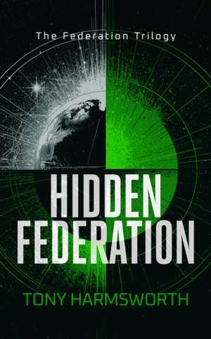 Hidden Federation de Tony Harmsworth