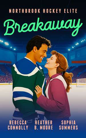 Breakaway de Heather B. Moore