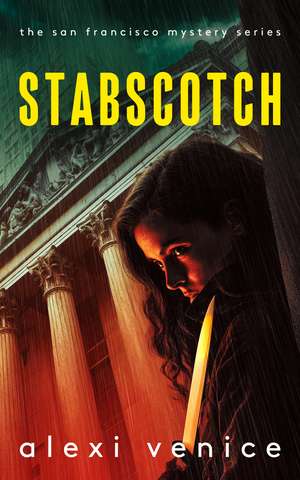 Stabscotch de Alexi Venice