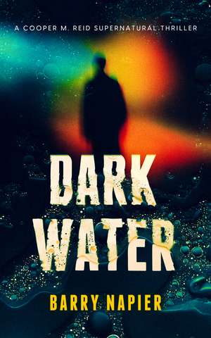 Dark Water de Barry Napier