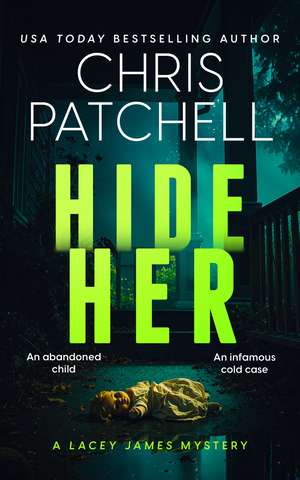 Hide Her de Chris Patchell