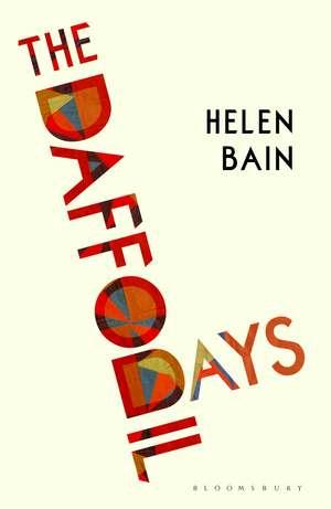 The Daffodil Days de Helen Bain