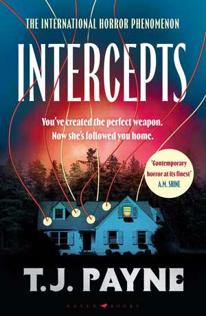 Intercepts: 'Contemporary horror at its finest' A. M. Shine de T.J. Payne