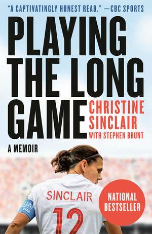 Playing the Long Game: A Memoir de Christine Sinclair