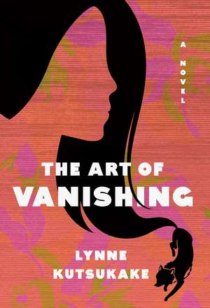 The Art of Vanishing de Lynne Kutsukake