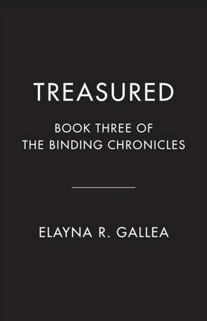 Treasured de Elayna R Gallea