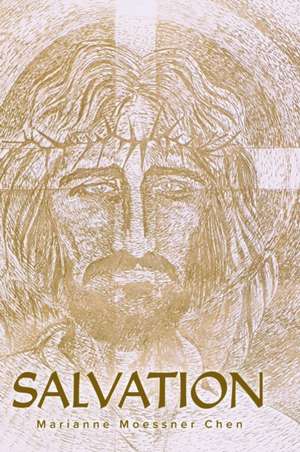 Salvation de Marianne Moessner Chen