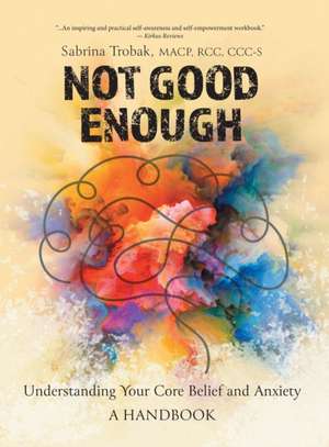 Not Good Enough de Sabrina Trobak