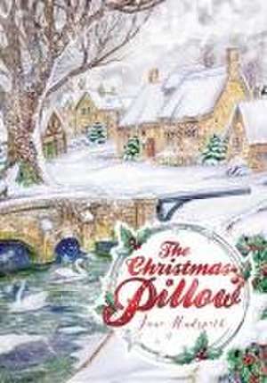 The Christmas Pillow de Jane Hudspeth