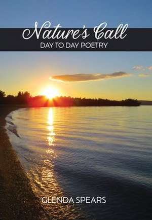Nature's Call de Glenda Spears