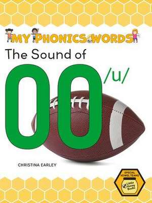 The Sound of Oo /U de Christina Earley