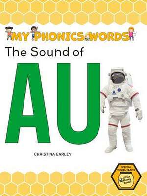 The Sound of Au de Christina Earley