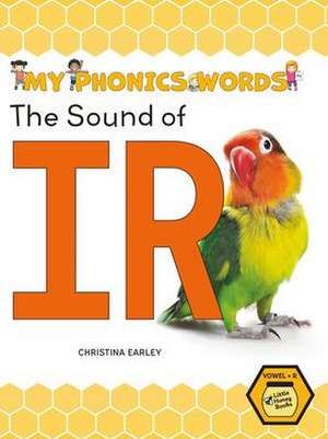 The Sound of IR de Christina Earley