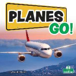 Planes Go! de Harold Morris