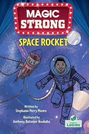 Space Rocket de Stephanie Perry Moore