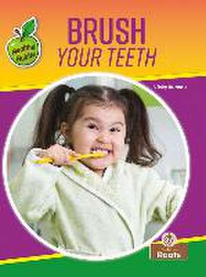 Brush Your Teeth de Vicky Bureau