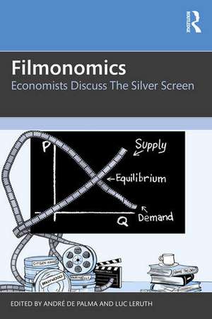 Filmonomics de Andre de Palma