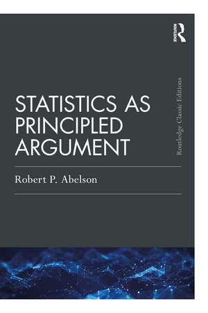 Statistics as Principled Argument de Robert P. Abelson