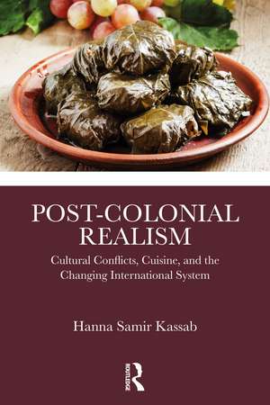 Post-Colonial Realism de Hanna Samir Kassab