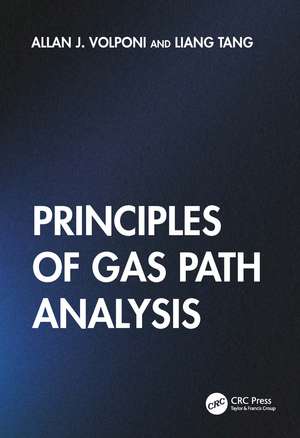 Principles of Gas Path Analysis de Allan J. Volponi