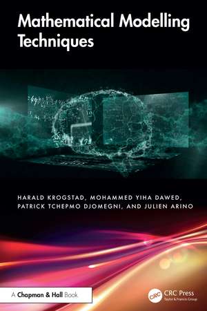 Mathematical Modelling Techniques de Harald Krogstad