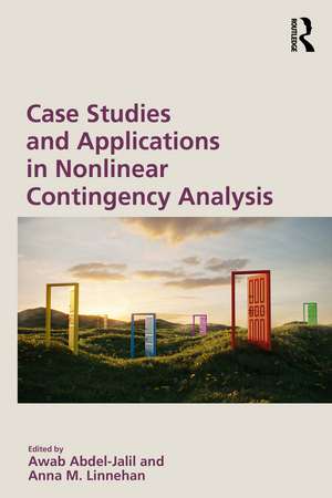 Case Studies and Applications in Nonlinear Contingency Analysis de Awab Abdel-Jalil