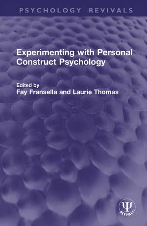 Experimenting with Personal Construct Psychology de Fay Fransella