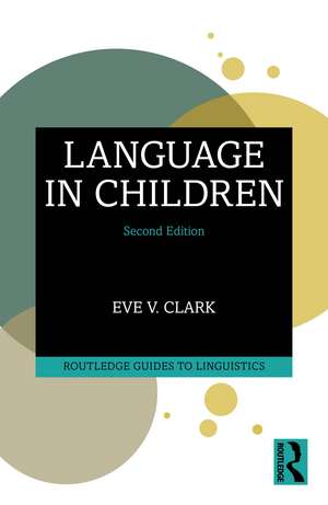 Language in Children de Eve V. Clark