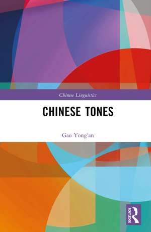Chinese Tones de Gao Yong'an