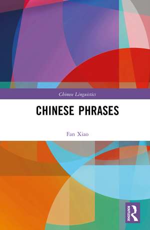 Chinese Phrases de Fan Xiao