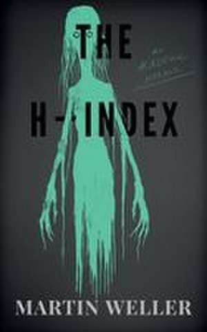 The H-Index de Martin Weller