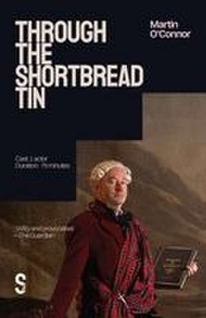 Through The Shortbread Tin de Martin O'Connor